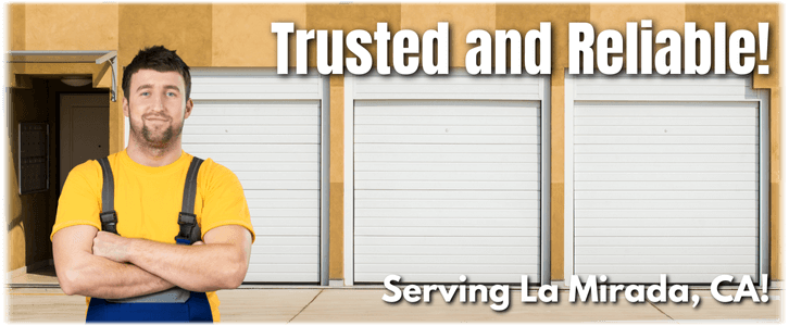 Garage Door Repair La Mirada CA